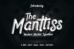 Exploring Manttiss: A Modern Marker Font for Creative Branding