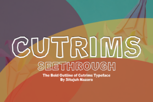 Maximizing Impact with Cutrims Seethrough Font