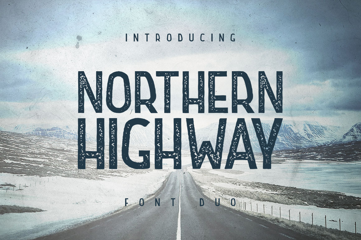 Northern Highway: A Bold and Inviting Display Font